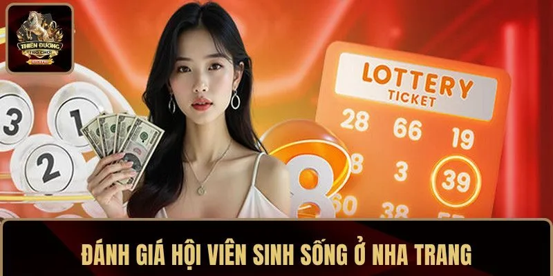 Đánh giá hội viên sinh sống ở Nha Trang