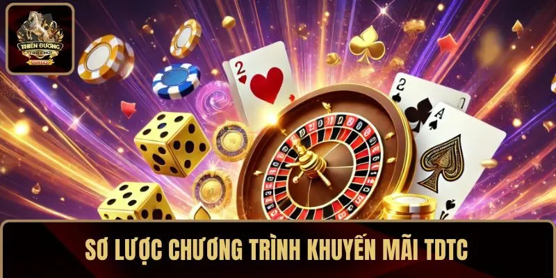 Sơ lược chương trình khuyến mãi TDTC